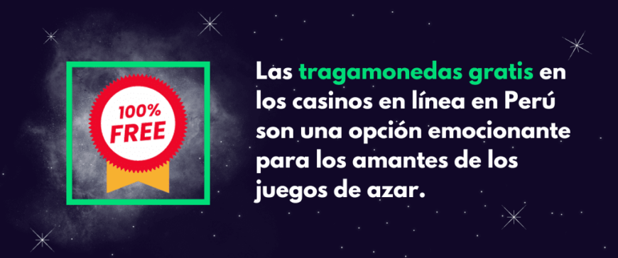 Tragamonedas gratis en perú